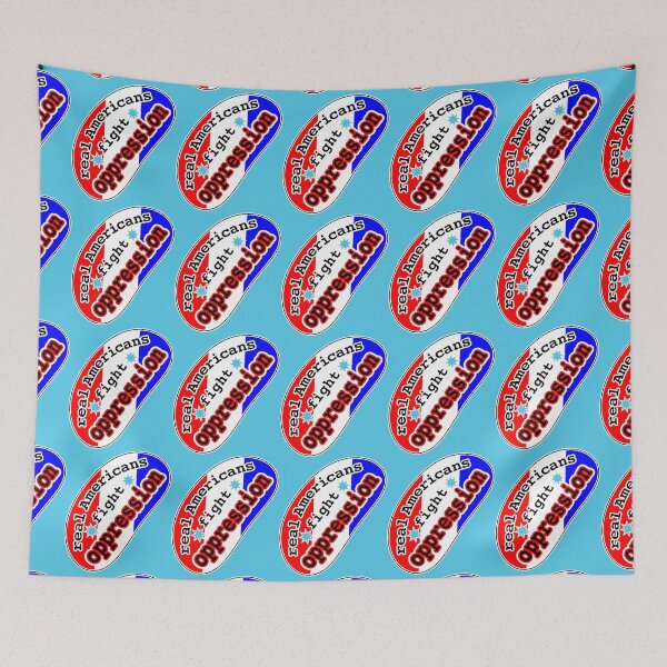 Item preview, Real Americans fight oppression, red white and blue background designed and sold by mntimg.