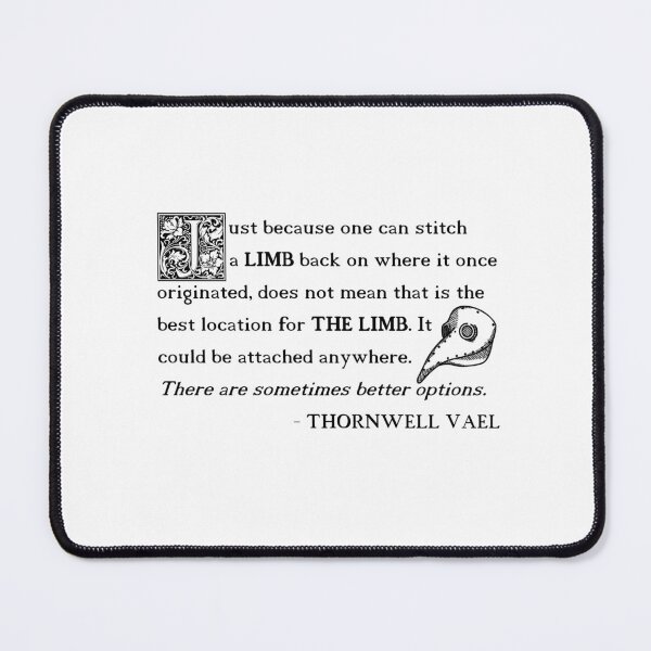 Item preview, Thornwell Vael's Pithy Quotes designed and sold by TiredBinChicken.