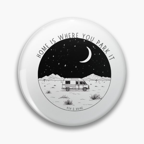 Item preview, Home is Where you Park it designed and sold by Where Ash Meets Brine.
