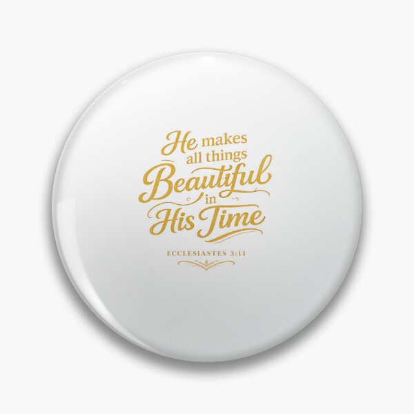 Item preview, He Makes All Things Beautiful in His Time Shirt Ecclesiastes 3:11 Christian Faith Apparel designed and sold by Blessed Digital Prints.