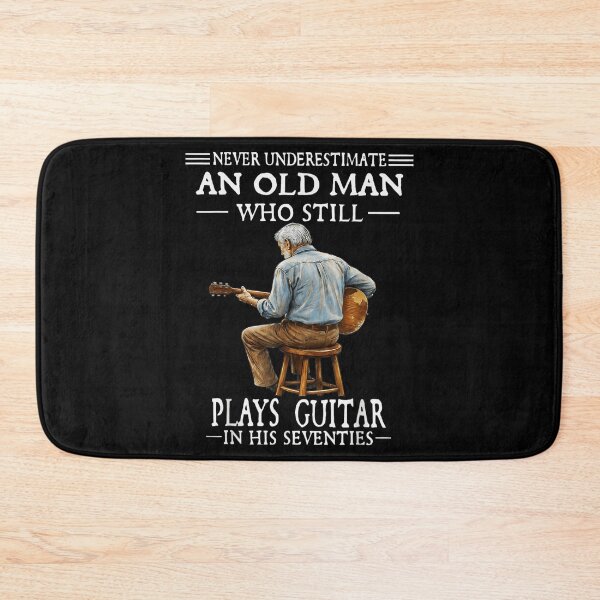 Item preview, Never Underestimate An Old Man Who Still Plays Guitar In His Seventies designed and sold by DienesAngele.