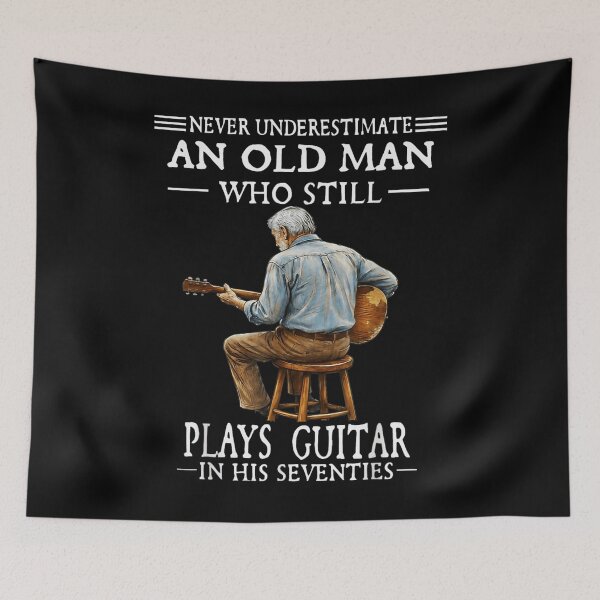 Item preview, Never Underestimate An Old Man Who Still Plays Guitar In His Seventies designed and sold by DienesAngele.
