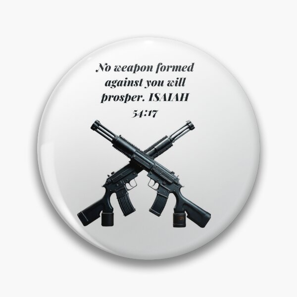 Item preview, No Weapon Formed Against Me Shall Prosper - Biblical Quote Isaiah 54:17 designed and sold by Pablo059.