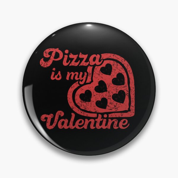 Item preview, Pizza Is My Valentine designed and sold by calypso-designs.