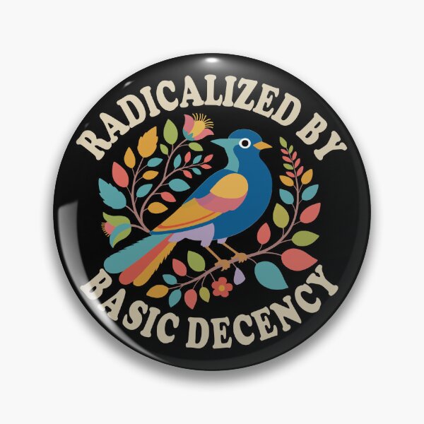 Item preview, Radicalized By Basic Decency. designed and sold by EunsooLee.