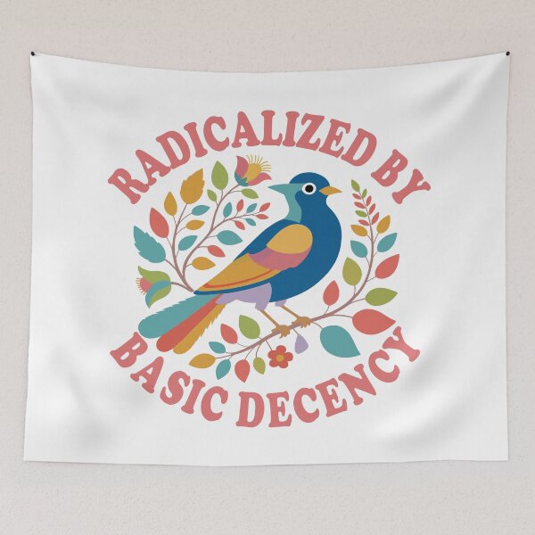 Item preview, Radicalized By Basic Decency. designed and sold by EunsooLee.