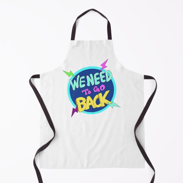 Item preview, We Need to Go Back designed and sold by Bunkyard.