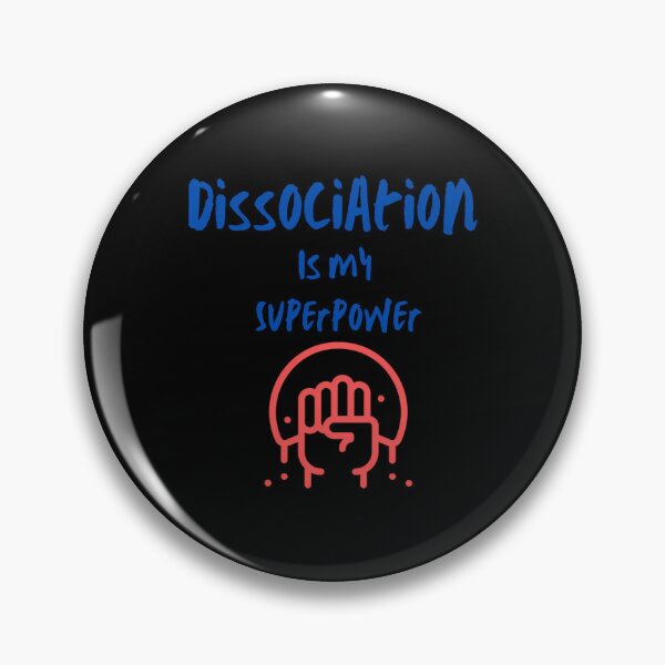 Item preview, Dissociation Is My Superpower Funny designed and sold by vmswgacu99.
