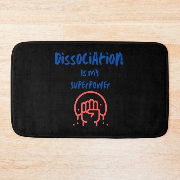 Item preview, Dissociation Is My Superpower Funny designed and sold by vmswgacu99.