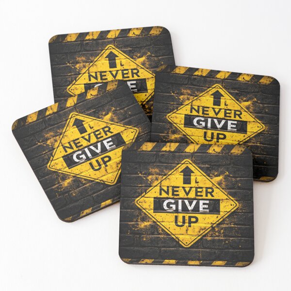 Item preview, Never Give Up Warning Sign designed and sold by Kaleidoscope Print.