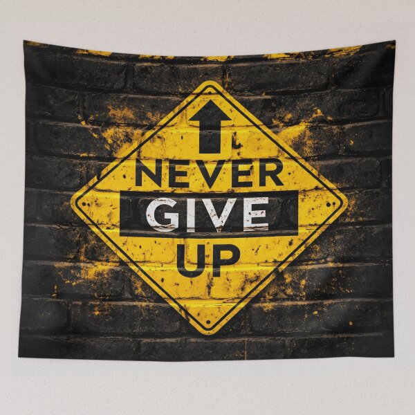 Item preview, Never Give Up Warning Sign designed and sold by Kaleidoscope Print.