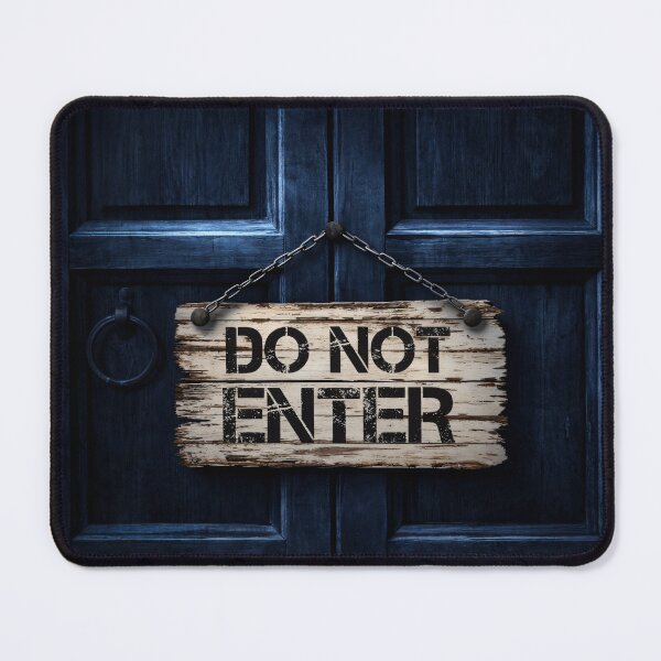 Item preview, Do Not Enter Door Sign designed and sold by Kaleidoscope Print.