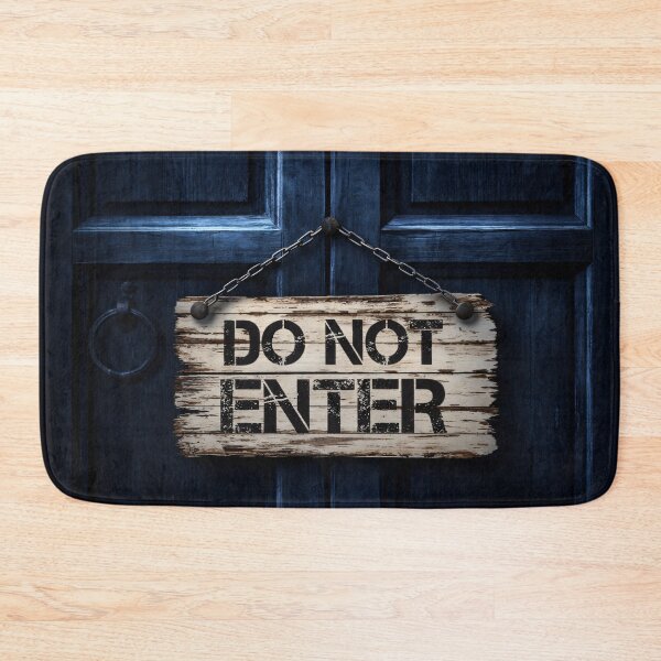 Item preview, Do Not Enter Door Sign designed and sold by Kaleidoscope Print.