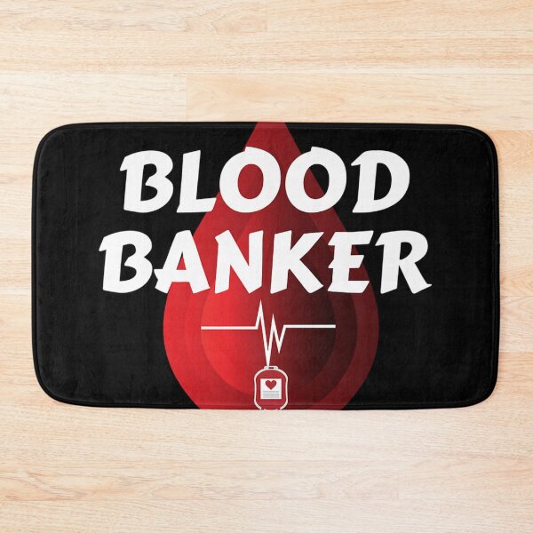 Item preview, Blood Banker Funny designed and sold by cercatrova.