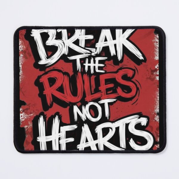Item preview, Streetwear Quote Art - Break The Rules Not Hearts Red Splatter designed and sold by GunnuDesigns.