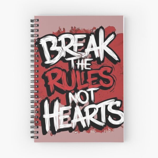 Item preview, Streetwear Quote Art - Break The Rules Not Hearts Red Splatter designed and sold by GunnuDesigns.