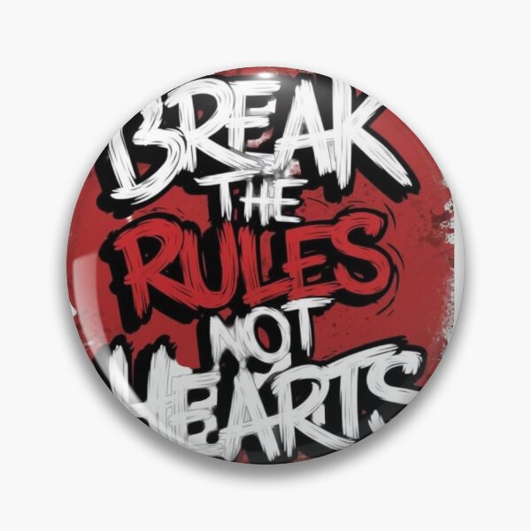 Item preview, Streetwear Quote Art - Break The Rules Not Hearts Red Splatter designed and sold by GunnuDesigns.