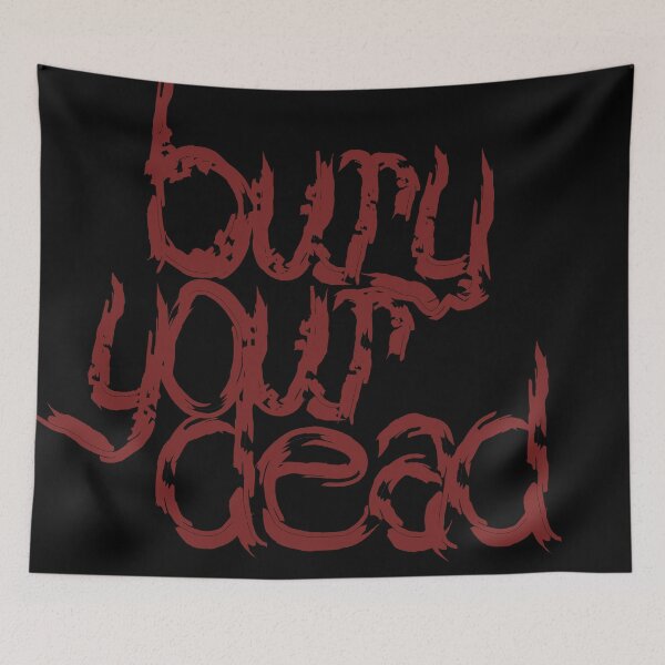 Item preview, Bury Your Dead Text Red designed and sold by saripsis.