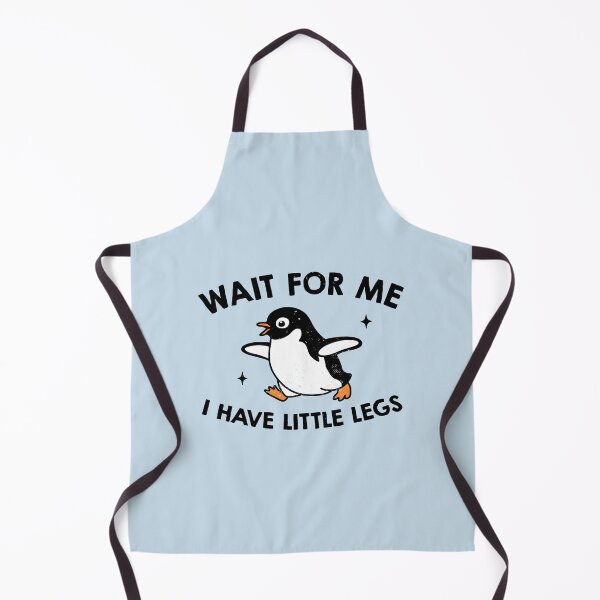 Item preview, Wait For Me I Have Little Legs designed and sold by NQArtist.