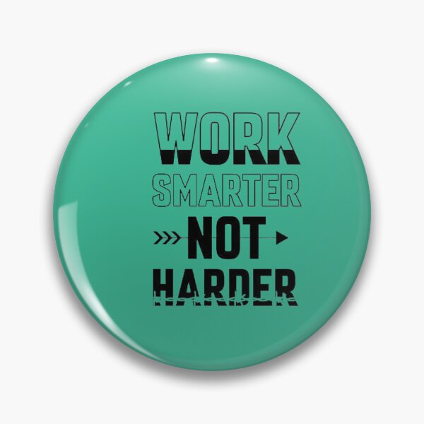 Item preview, Work Smarter Not Harder - Minimalist Motivational Quote designed and sold by GunnuDesigns.