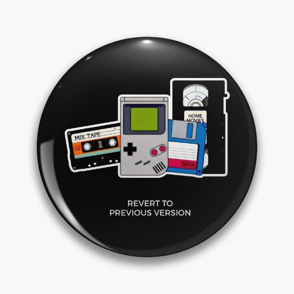 Item preview, Revert to Previous Version Retro Tech and 90s Aesthetic designed and sold by SplashTastic.