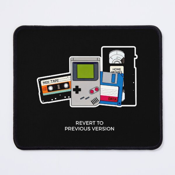 Item preview, Revert to Previous Version Retro Tech and 90s Aesthetic designed and sold by SplashTastic.
