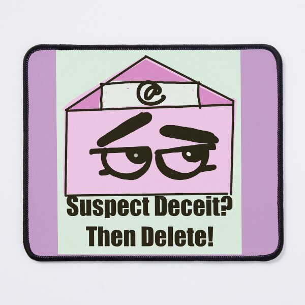 Item preview, cybersecurity awareness suspect deceit then delete phishing designed and sold by empressbat merch.