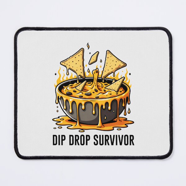 Item preview, Clean Dip Drop Survivor Nacho Cheese and Food Humor designed and sold by SplashTastic.
