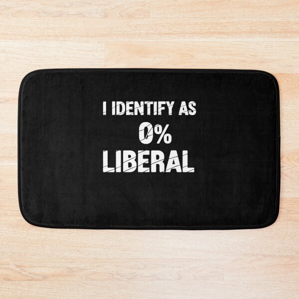 Item preview, I Identify As 0% Liberal Conservative designed and sold by PopStars1993.