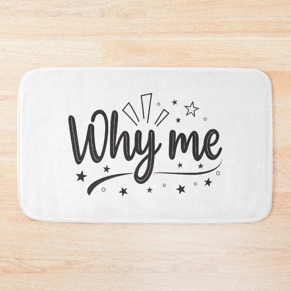 Item preview, Why me designed and sold by trendspatterns.
