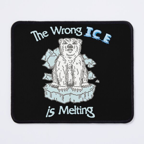 Item preview, The Wrong Ice Is Melting designed and sold by gemy222.