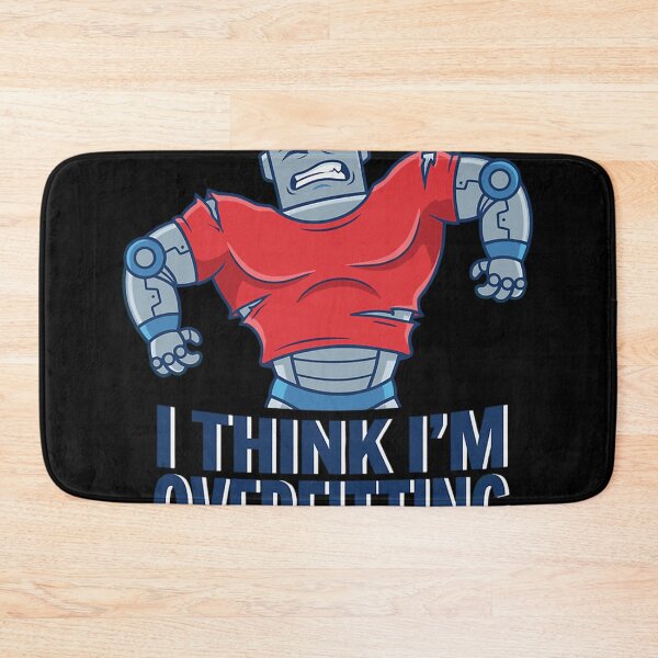 Item preview, I Think Im Overfitting Funny Ai designed and sold by PSRIJ.