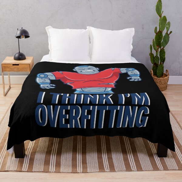 Item preview, I Think Im Overfitting Funny Ai designed and sold by PSRIJ.