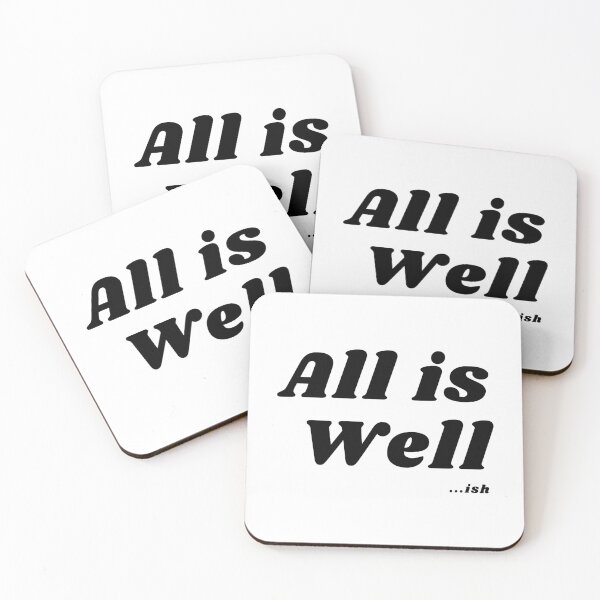 Item preview, All Is Well...Ish designed and sold by Stick People Designs.