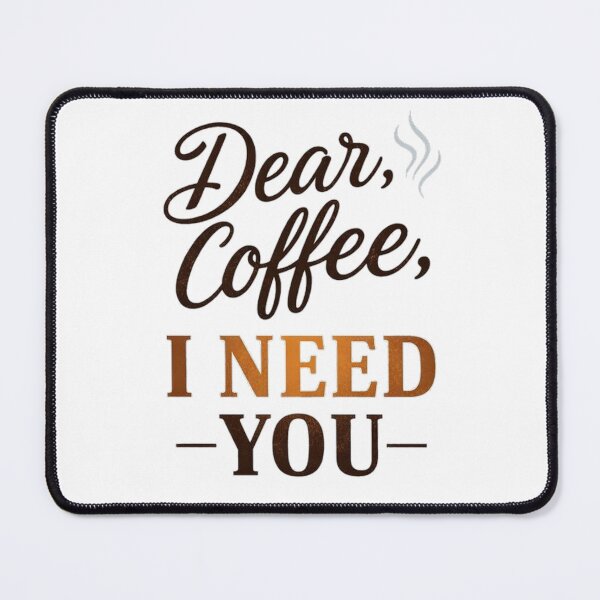 Item preview, Dear Coffee I Need You designed and sold by the-dovlat.