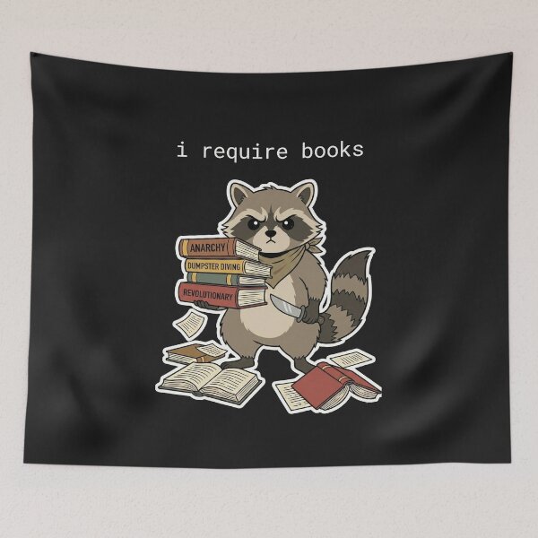 Item preview, I Require Books Feral Raccoon designed and sold by AdyKurniawan.