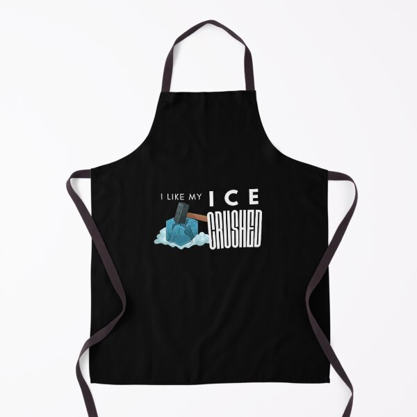 Item preview, I like my ice crushed designed and sold by Mel Siva.