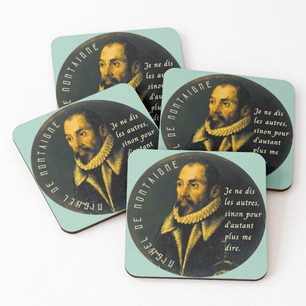 Item preview, Montaigne quote: Je ne dis les autres, sinon pour d'autant plus me dire. designed and sold by artbleed.