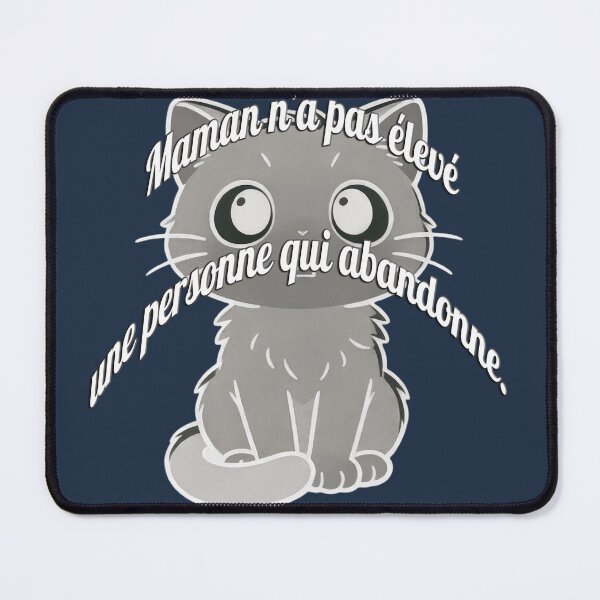 Item preview, Sad cat – Mom didn't raise you to abandon you! designed and sold by Alan-David.