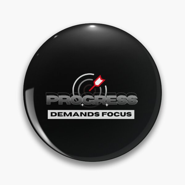 Item preview, Progress Demands Focus Quote designed and sold by Thinkora.