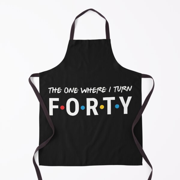 Item preview, The One Where I Turn Forty designed and sold by AdyKurniawan.