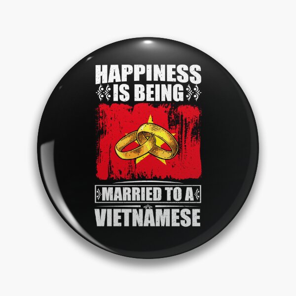 Item preview, Happiness Is Being Married To A Vietnamese  designed and sold by GabbyKash.