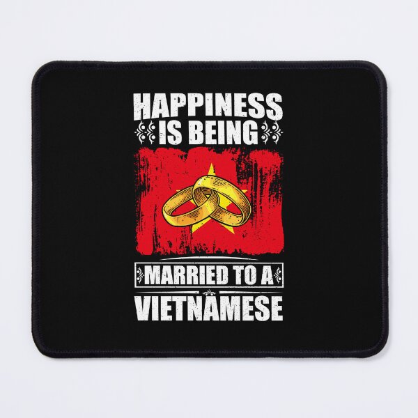 Item preview, Happiness Is Being Married To A Vietnamese  designed and sold by GabbyKash.
