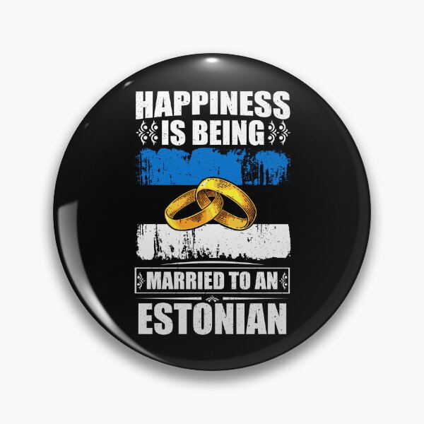 Item preview, Happiness Is Being Married To An Estonian  designed and sold by GabbyKash.