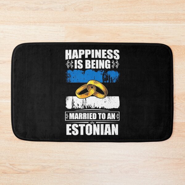 Item preview, Happiness Is Being Married To An Estonian  designed and sold by GabbyKash.