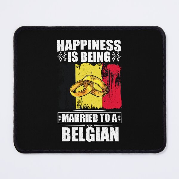 Item preview, Happiness Is Being Married To A Belgian  designed and sold by GabbyKash.