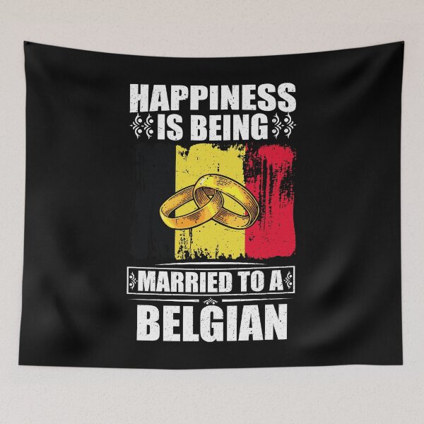 Item preview, Happiness Is Being Married To A Belgian  designed and sold by GabbyKash.