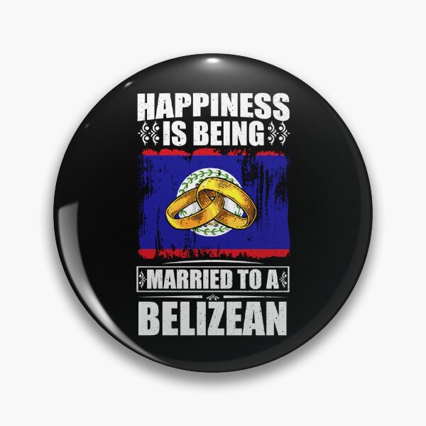 Item preview, Happiness Is Being Married To A Belizean  designed and sold by GabbyKash.
