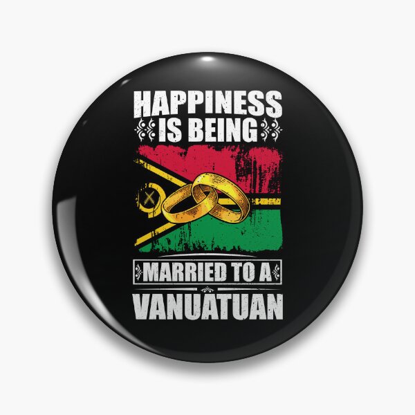 Item preview, Happiness Is Being Married To A Vanuatuan  designed and sold by GabbyKash.