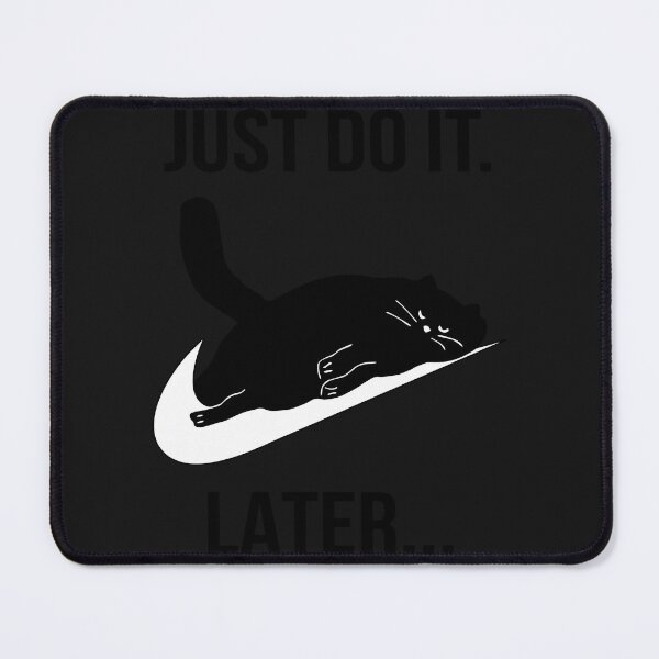 Item preview, Just Do It Later Black Cat designed and sold by Bucov.